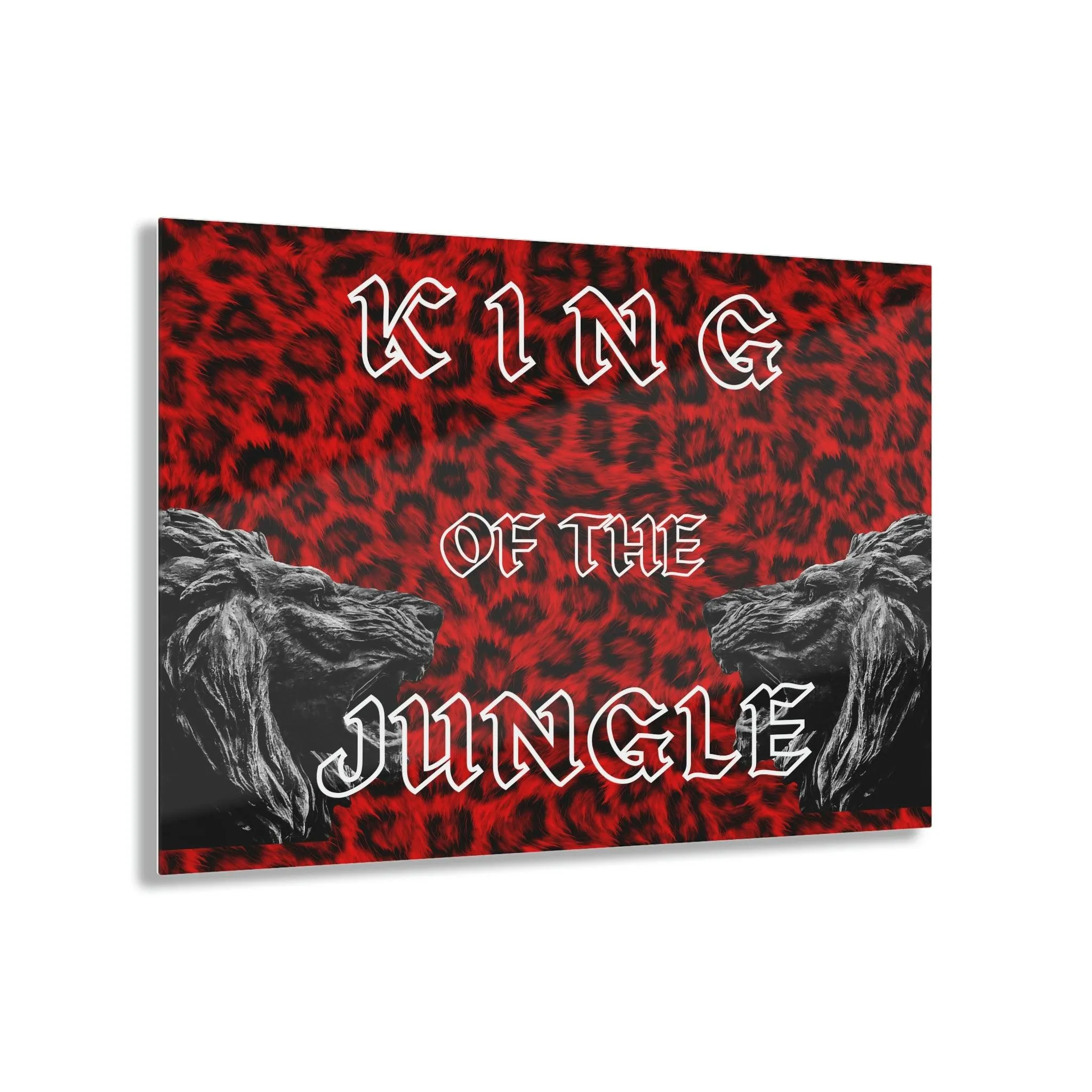 KING OF THE JUNGLE Acrylic Print Wall Art